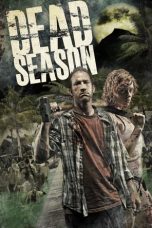 Nonton Streaming Download Drama Dead Season (2012) jf Subtitle Indonesia