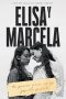 Nonton Streaming Download Drama Elisa & Marcela (2019) jf Subtitle Indonesia