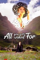 Nonton Streaming Download Drama All You Ever Wished For (2018) gt Subtitle Indonesia