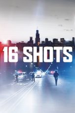 Nonton Streaming Download Drama 16 Shots (2019) Subtitle Indonesia