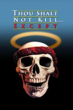 Nonton Streaming Download Drama Thou Shalt Not Kill… Except (1985) Subtitle Indonesia