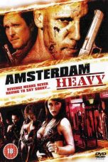 Nonton Streaming Download Drama Amsterdam Heavy (2011) jf Subtitle Indonesia