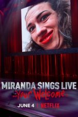 Nonton Streaming Download Drama Miranda Sings Live… Your Welcome. (2019) jf Subtitle Indonesia