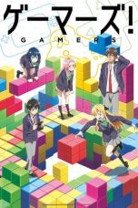 Nonton Streaming Download Drama Gamers! (2017) Subtitle Indonesia