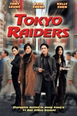 Nonton Streaming Download Drama Tokyo Raiders (2000) gt Subtitle Indonesia