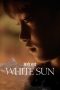 Nonton Streaming Download Drama White Sun (2016) Subtitle Indonesia