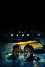 Nonton Streaming Download Drama The Chamber (2016) gt Subtitle Indonesia