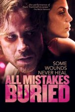 Nonton Streaming Download Drama All Mistakes Buried (2015) Subtitle Indonesia