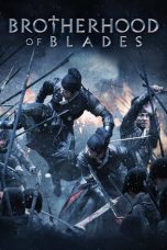 Nonton Streaming Download Drama Nonton Brotherhood of Blades (2014) Sub Indo jf Subtitle Indonesia