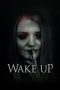 Nonton Streaming Download Drama Wake Up (2019) jf Subtitle Indonesia