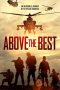 Nonton Streaming Download Drama Above the Best (2019) gt Subtitle Indonesia