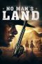 Nonton Streaming Download Drama No Man’s Land (2019) jf Subtitle Indonesia