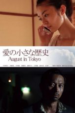 Nonton Streaming Download Drama August in Tokyo (2014) Subtitle Indonesia