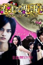 Nonton Streaming Download Drama Koishite Akuma aka Vampire Boy (2009) Subtitle Indonesia