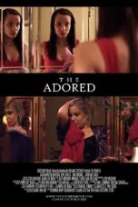 Nonton Streaming Download Drama The Adored (2012) Subtitle Indonesia