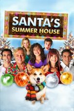 Nonton Streaming Download Drama Santa’s Summer House (2012) Subtitle Indonesia