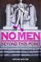 Nonton Streaming Download Drama No Men Beyond This Point (2015) Subtitle Indonesia