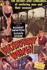 Nonton Streaming Download Drama Waterfront Women (1950) Subtitle Indonesia