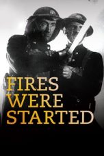 Nonton Streaming Download Drama Fires Were Started (1943) gt Subtitle Indonesia