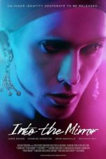 Nonton Streaming Download Drama Into the Mirror (2018) Subtitle Indonesia