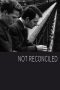 Nonton Streaming Download Drama Not Reconciled (1965) Subtitle Indonesia