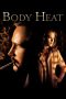 Nonton Streaming Download Drama Body Heat (1981) gt Subtitle Indonesia