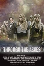 Nonton Streaming Download Drama Through the Ashes (2019) Subtitle Indonesia