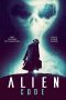 Nonton Streaming Download Drama Alien Code (2017) gt Subtitle Indonesia