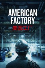 Nonton Streaming Download Drama American Factory (2019) jf Subtitle Indonesia