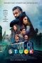 Nonton Streaming Download Drama Stuck (2019) gt Subtitle Indonesia