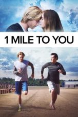 Nonton Streaming Download Drama 1 Mile to You (2017) gt Subtitle Indonesia