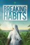 Nonton Streaming Download Drama Breaking Habits (2018) Subtitle Indonesia