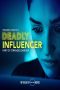 Nonton Streaming Download Drama Deadly Influencer (2019) Subtitle Indonesia