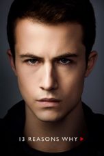 Nonton Streaming Download Drama 13 Reasons Why Season 03 (2019) Subtitle Indonesia