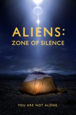 Nonton Streaming Download Drama Aliens: Zone of Silence (2017) gt Subtitle Indonesia