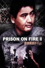 Nonton Streaming Download Drama Prison on Fire II (1991) jf Subtitle Indonesia