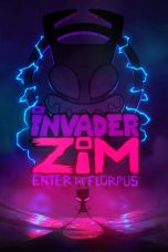 Nonton Streaming Download Drama Invader ZIM: Enter the Florpus (2019) jf Subtitle Indonesia