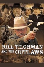 Nonton Streaming Download Drama Bill Tilghman and the Outlaws (2019) Subtitle Indonesia