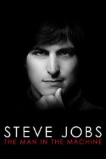 Nonton Streaming Download Drama Steve Jobs: The Man in the Machine (2015) jf Subtitle Indonesia