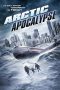 Nonton Streaming Download Drama Arctic Apocalypse (2019) gt Subtitle Indonesia