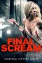 Nonton Streaming Download Drama The Final Scream (2019) Subtitle Indonesia