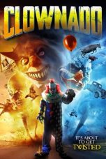 Nonton Streaming Download Drama Clownado (2019) gt Subtitle Indonesia