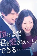 Nonton Streaming Download Drama Nonton I Don’t Love You Yet (2019) Sub Indo Subtitle Indonesia