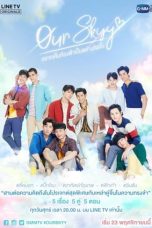 Nonton Streaming Download Drama Our Skyy (2018) Subtitle Indonesia