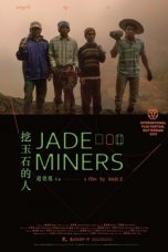 Nonton Streaming Download Drama Jade Miners (2015) Subtitle Indonesia