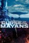 Nonton Streaming Download Drama Curse of the Mayans (2017) Subtitle Indonesia