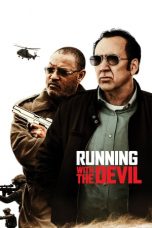 Nonton Streaming Download Drama Running with the Devil (2019) jf Subtitle Indonesia