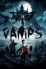 Nonton Streaming Download Drama Vamps (2017) Subtitle Indonesia