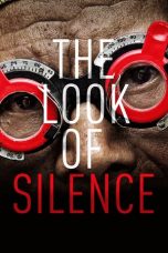 Nonton Streaming Download Drama The Look of Silence (2014) gt Subtitle Indonesia