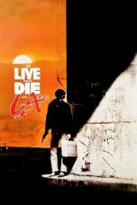 Nonton Streaming Download Drama Nonton To Live and Die in L.A. (1985) Sub Indo jf Subtitle Indonesia